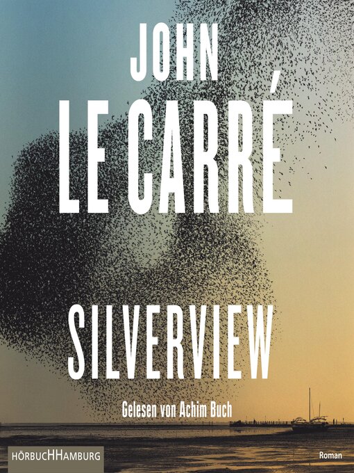 Title details for Silverview by John le Carré - Wait list